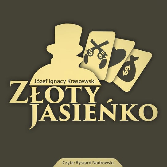 Złoty Jasieńko - audiobook Kraszewski Józef Ignacy