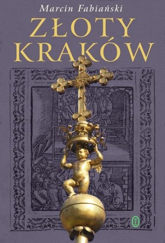 Złoty Kraków Fabiański Marcin