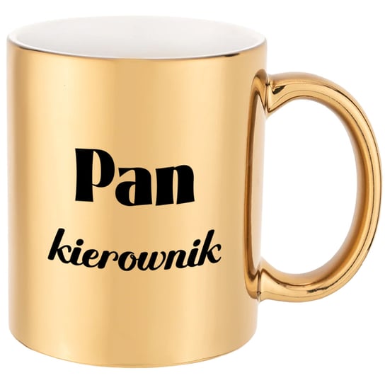 Złoty kubek z napisem - Pan kierownik CupCup.pl