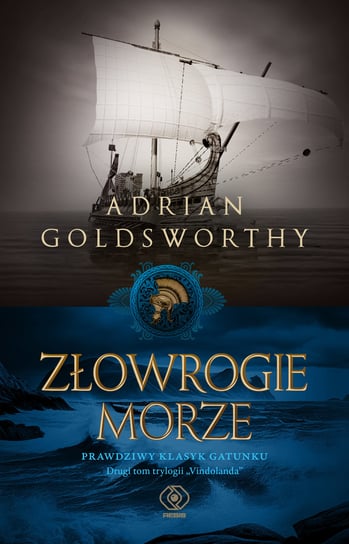 Złowrogie morze. Vindolanda. Tom 2 Adrian Goldsworthy