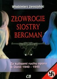 Złowrogie siostry Bergman Jaroszyński Włodzimierz