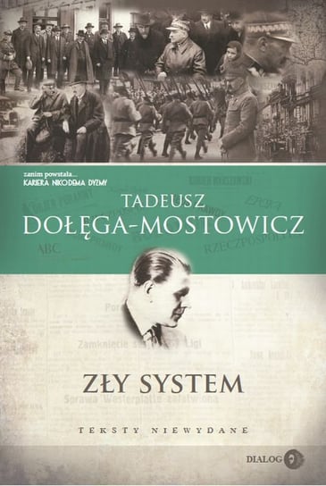 Zły system. Teksty niewydane - ebook epub Dołęga-Mostowicz Tadeusz