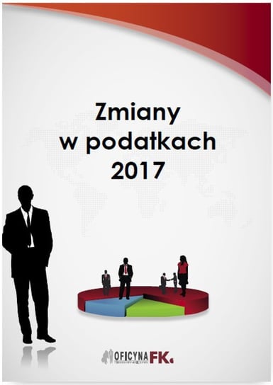 Zmiany w podatkach 2017 Świąder Bogdan