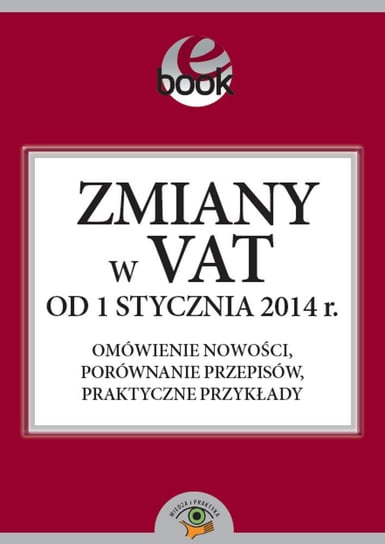 Zmiany w VAT od 1stycznia 2014r. Kuciński Rafał
