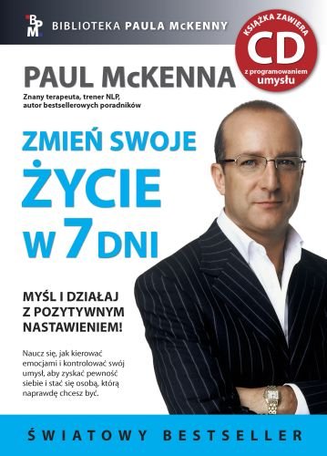 Zmień Swoje Życie w 7 Dni + CD Mckenna Paul