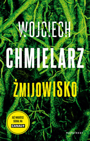 Żmijowisko Chmielarz Wojciech