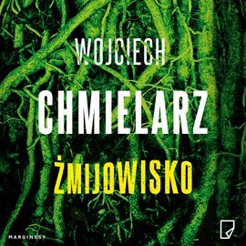 Żmijowisko Chmielarz Wojciech