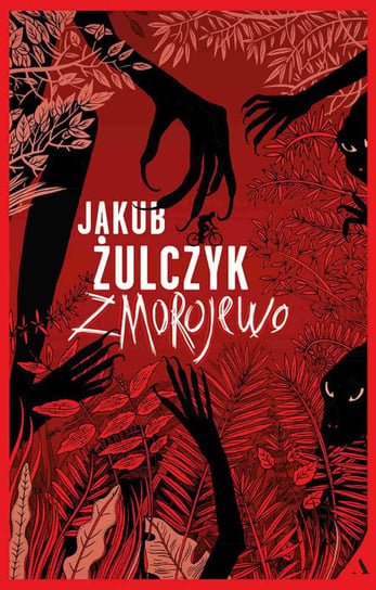 Zmorojewo - ebook mobi Żulczyk Jakub