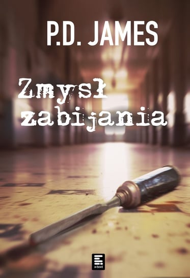 Zmysł zabijania - ebook mobi James P. D.