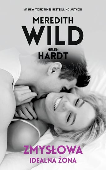 Zmysłowa idealna żona Wild Meredith, Hardt Helen
