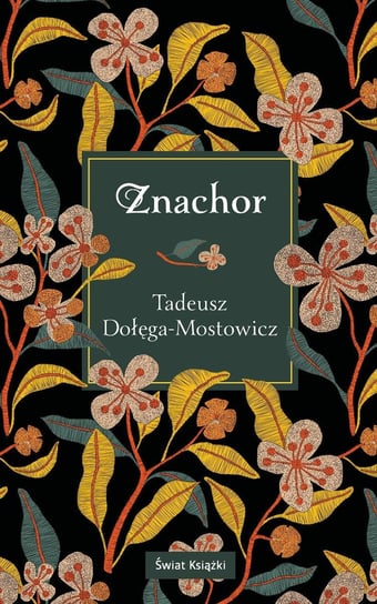 Znachor - ebook epub Dołęga-Mostowicz Tadeusz