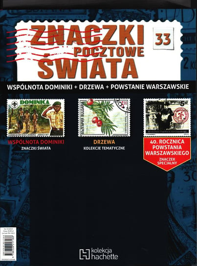 Znaczki Pocztowe Świata Nr 33 Hachette Polska Sp. z o.o.