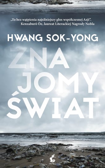 Znajomy świat Sok-Yong Hwang