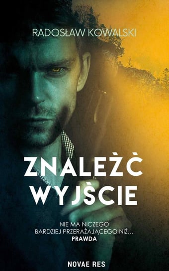 Znaleźć wyjście - ebook mobi Kowalski Radosław