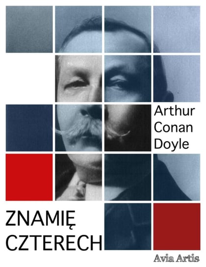 Znamię czterech Doyle Arthur Conan