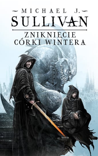 Zniknięcie Córki Wintera. Kroniki Riyrii. Tom 4 - ebook mobi Sullivan Michael J.