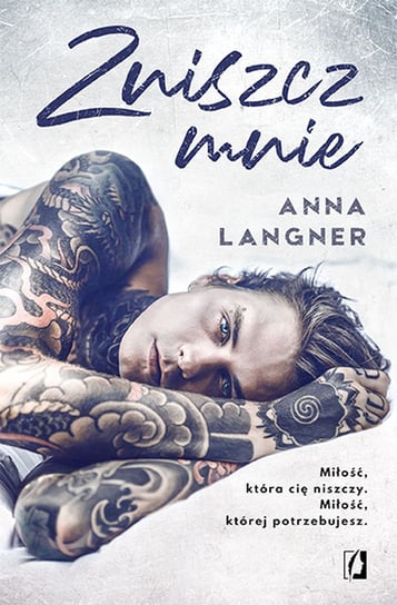 Zniszcz mnie Langner Anna