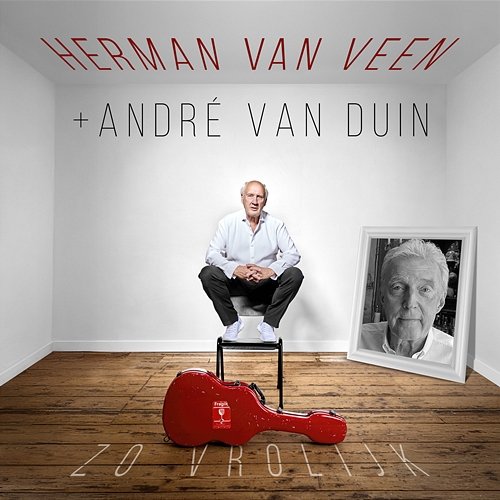 Zo Vrolijk André Van Duin, Herman van Veen