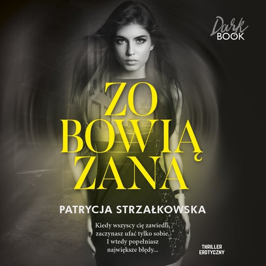 Zobowiązana - audiobook Strzałkowska Patrycja