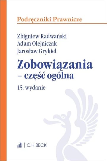Zobowiązania - część ogólna Radwański Zbigniew