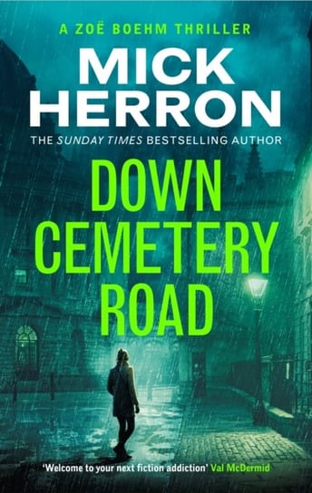 Zoe Boehm Thrillers, Down Cemetery Road Mick Herron