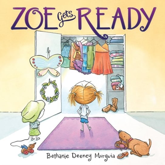 Zoe Gets Ready Cris Dukehart, Bethanie Deeney Murguia