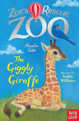Zoe's Rescue Zoo: The Giggly Giraffe Cobb Amelia