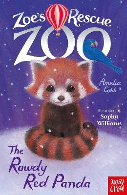 Zoe's Rescue Zoo: The Rowdy Red Panda Cobb Amelia