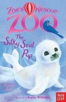 Zoe's Rescue Zoo: the Silky Seal Pup Cobb Amelia