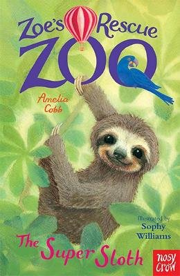 Zoe's Rescue Zoo: The Super Sloth Cobb Amelia