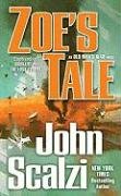 Zoe's Tale Scalzi John