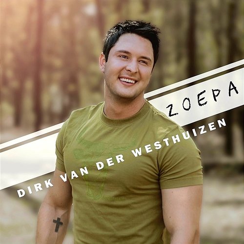 Zoepa Dirk van der Westhuizen