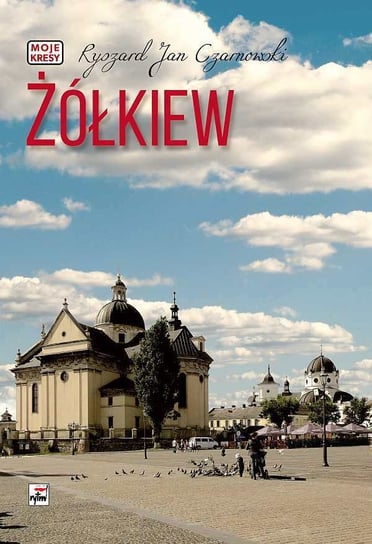 Żółkiew Czarnowski Ryszard Jan
