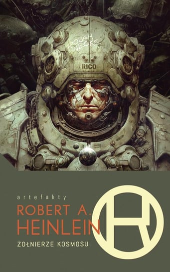 Żołnierze kosmosu Heinlein Robert A.