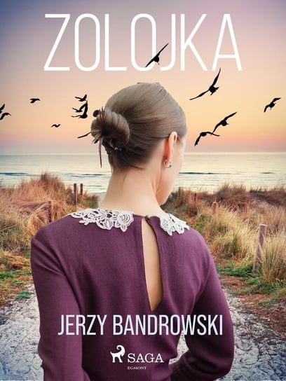 Zolojka Bandrowski Jerzy