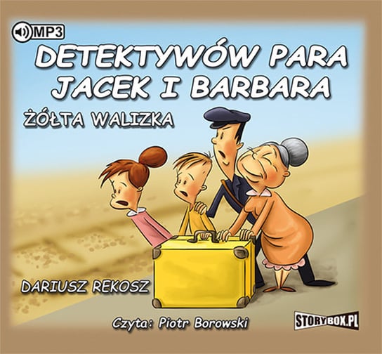 Żółta walizka. Detektywów para - Jacek i Barbara. Tom 2 Rekosz Dariusz