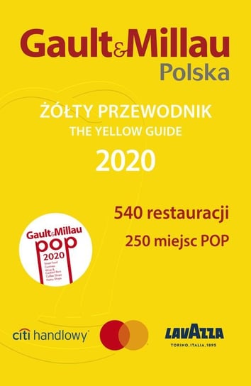 Żółty Przewodnik Gault&Millau Polska 2020 Opracowanie zbiorowe