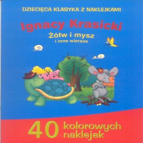 Żółw i mysz i inne wiersze Krasicki Ignacy