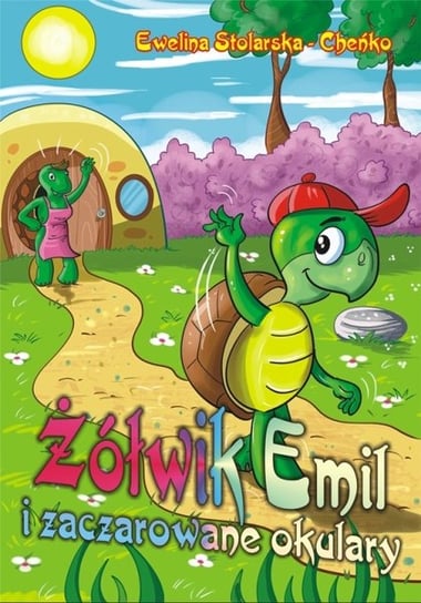 Żółwik Emil i zaczarowane okulary Stolarska – Cheńko Ewelina