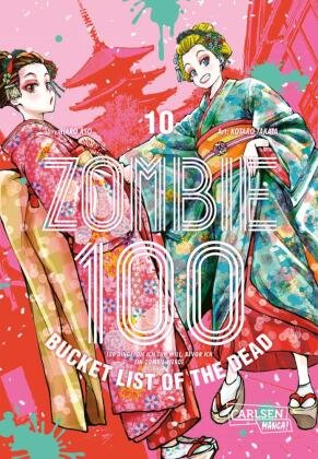 Zombie 100 - Bucket List of the Dead 10 Carlsen Verlag