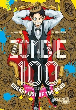 Zombie 100 - Bucket List of the Dead 9 Carlsen Verlag