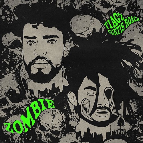 Zombie Tiagz feat. Curtis Roach