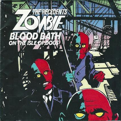 Zombie Bloodbath On The Isle Of Dogs Various Artists