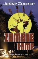 Zombie Camp Zucker Jonny