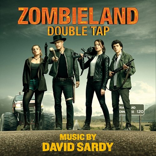 Zombieland: Double Tap (Original Motion Picture Soundtrack) David Sardy