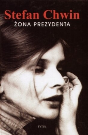 Żona prezydenta Chwin Stefan