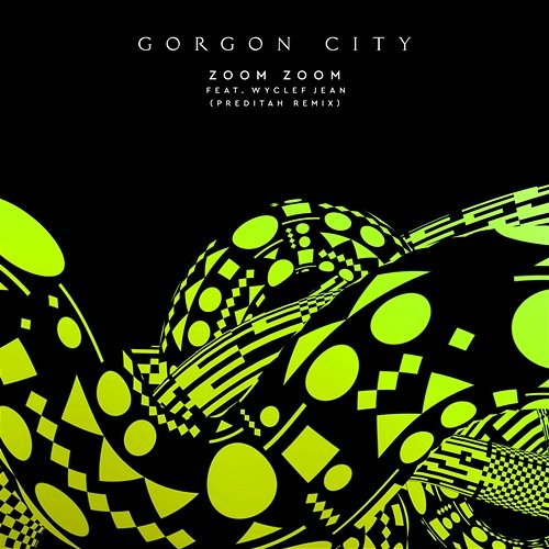 Zoom Zoom Gorgon City feat. Wyclef Jean