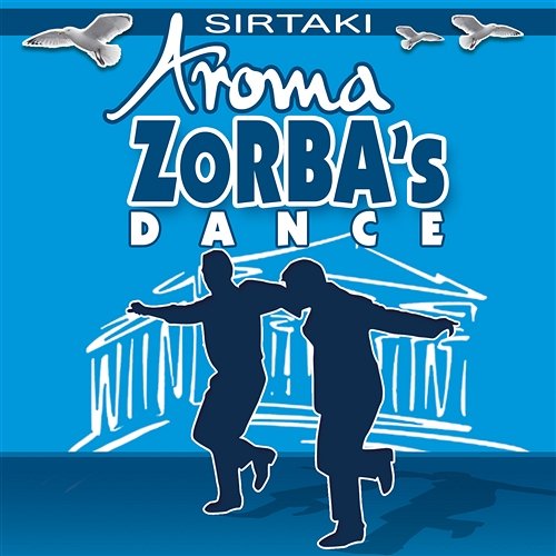Zorba's Dance (Sirtaki) Aroma