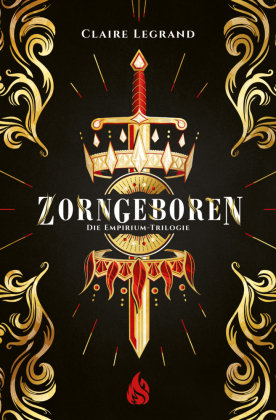 Zorngeboren - Die Empirium-Trilogie Atrium