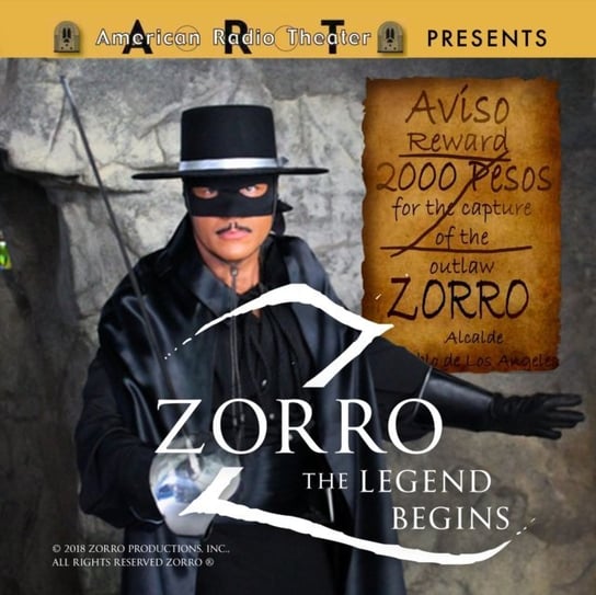 Zorro: The Legend Begins Jackson Joy, McCullough Daryl, Johnston McCulley